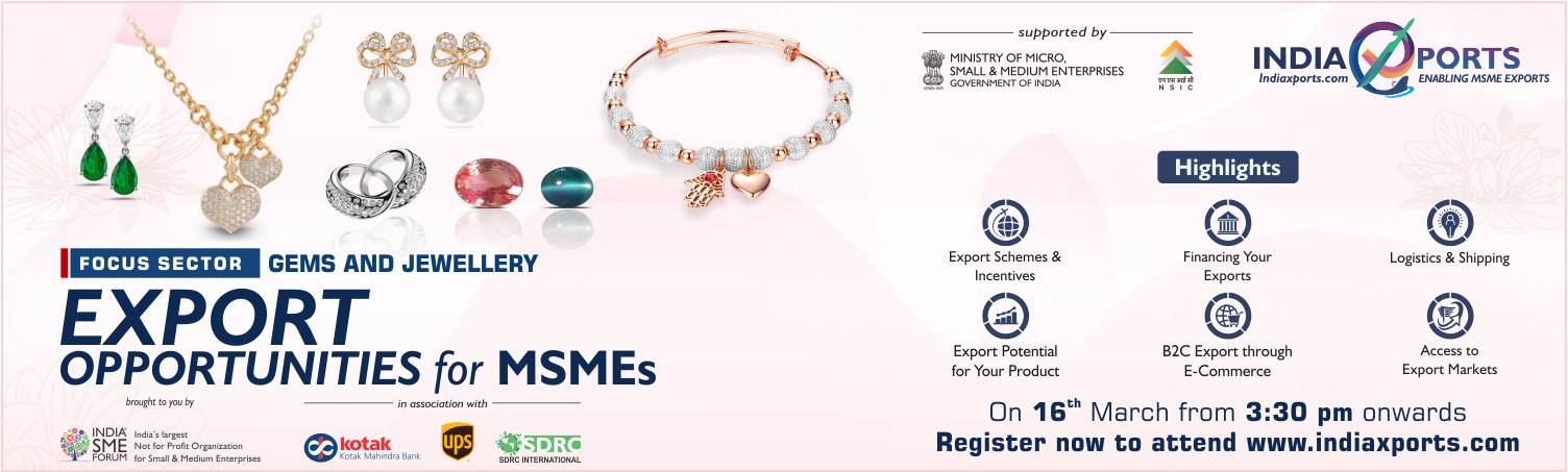 Export Opportunities for MSMEs focus sector Gems & Jewellery